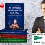 Presentación de la obra “El Síndrome de Alienación Parental”, cuyo autor es Esteban Bastida Martín