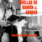 “La izquierda nunca ha perdonado a Ramón J. Sender que se convirtiera en furibundo anticomunista”. Ramiro Grau Morancho